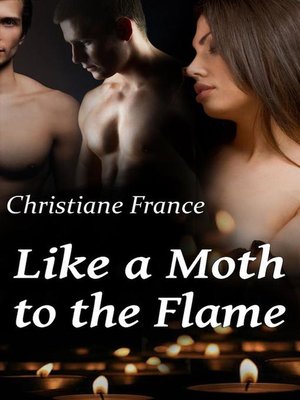 cover image of Like a Moth to the Flame